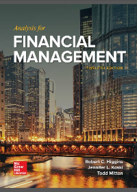 (eBook PDF) Analysis for Financial Management 12th Edition by Robert Higgins