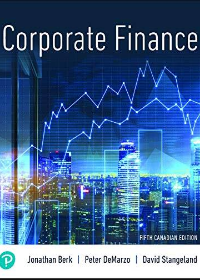 Test Bank for Corporate Finance, Fifth Canadian Edition by Jonathan Berk,Peter DeMarzo,David A. Stangeland
