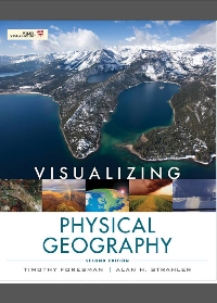 (eBook PDF) Visualizing Physical Geography 2nd Edition