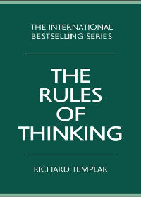 (eBook PDF)The Rules of Thinking by Richard Templar