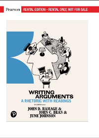 (eBook PDF)Writing Arguments: A Rhetoric with Readings, 11th Ed. by John D. Ramage, John C. Bean, June Johnson