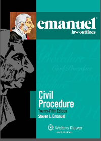 (eBook PDF) Emanuel Law Outlines: Civil Procedure 25th Edition