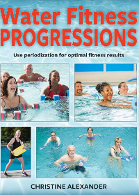 (eBook PDF) Water Fitness Progressions by Christine Alexander