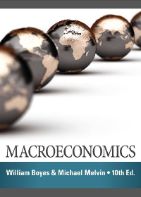 Macroeconomics 10 Edition by William Boyes