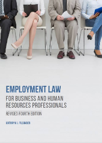 (eBook PDF)Employment Law for Business and Human Resources Professionals, Revised 4th Edition by Kathryn J. Filsinger 