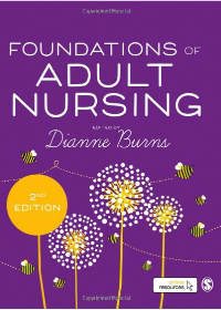 (eBook PDF)Foundations of Adult Nursing 2nd edition by Dianne Burns    SAGE Publications Ltd; 2nd Edition (December 10, 2018)