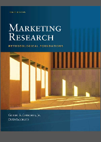 Marketing Research Methodological Foundations 10th Edition by Dawn Iacobucci