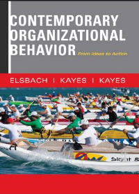 Test Bank for Contemporary Organizational Behavior From Ideas to Action