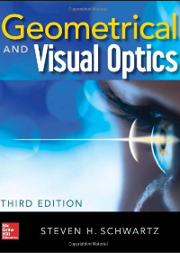(eBook PDF)Geometrical and Visual Optics, Third Edition by Steven H. Schwartz 