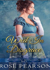 (eBook PDF)Wed in Disgrace by Rose Pearson