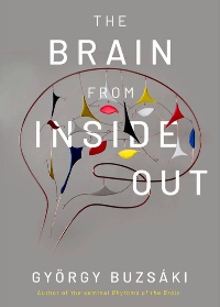 (eBook PDF)The Brain from Inside Out by György Buzsáki