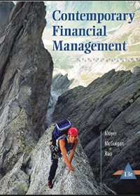 Solution manual for Contemporary Financial Management 13th Edition