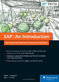 (eBook PDF)Sap: An Introduction: Next-Generation Business Processes and Solutions by Matthew Riches , Ben Robinson , Gareth Ryan , Ian Vincent  SAP Press; 1st edition (November 27, 2018)