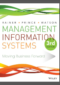Management Information Systems 3rd Edition by R. Kelly Rainer