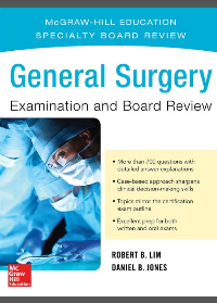 (eBook PDF)General Surgery Examination and Board Review by Robert B. Lim, Daniel B. Jones