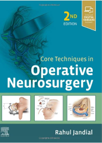 (eBook PDF)Core Techniques in Operative Neurosurgery 2nd Edition by Jandial MD PhD, Rahul , McCormick MD MPH FACS, Paul , Black MD PhD, Peter M  Elsevier; 2 edition (September 25, 2019)