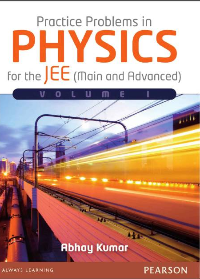 (eBook PDF)Practice Problem in Physics for the JEE Main and Advanced by Abhay Kumar