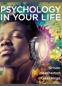 (eBook PDF) Psychology in Your Life 1st Edition
