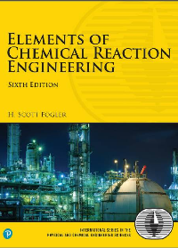(eBook PDF)Elements of Chemical Reaction Engineering, 6th Edition by H. Scott Fogler H. Scott Fogler