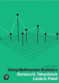 (eBook PDF)Using Multivariate Statistics 7th Edition by Barbara Tabachnick , Linda Fidell  Pearson; 7 edition (July 12, 2018)