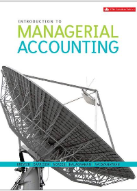 Solution manual for Introduction to Managerial Accounting - Solutions Manual by Peter Brewer