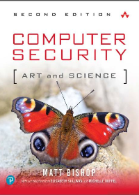 (eBook PDF) Computer Security: Art and Science 2nd Edition by Matt Bishop