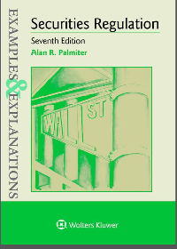 (eBook PDF) Examples & Explanations for Securities Regulation 7th Edition