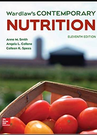 Test Bank for Wardlaw's Contemporary Nutrition 11th Edition