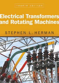 (eBook PDF)Electrical Transformers and Rotating Machines 4th Edition by Stephen L. Herman