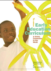 (eBook PDF)Early Education Curriculum: A Child’s Connection to the World 7th Edition