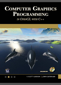 (eBook PDF)Computer Graphics Programming in OpenGL Using C++ by V Scott Gordon, John L Clevenger