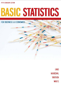 Test Bank for Basic Statistics for Business and Economics, Fifth Canadian Edition by Douglas A. Lind , William G Marchal , Samuel A. Wathen , Carol Ann Waite 