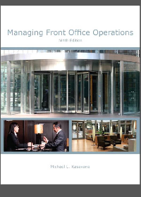 Managing Front Office Operations 9th Edition by Michael L. Kasavana