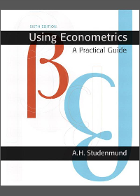 (eBook PDF) Using Econometrics: A Practical Guide 6th Edition