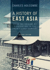 (eBook PDF)A History of East Asia: From the Origins of Civilization to the Twenty-First Century by Charles Holcombe