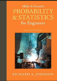 (eBook PDF)Miller and Freund s Probability and Statistics for Engineers 9th Edition by Richard A. Johnson , Irwin Miller , John E Freund 