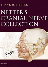 (eBook PDF)Netter s Cranial Nerve Collection by Frank H. Netter