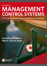 Solution manual for Management Control Systems: Performance Measurement, Evaluation and Incentives 3rd Edition