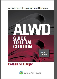 (eBook PDF) ALWD Guide to Legal Citation 6th Edition