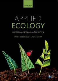 (eBook PDF)Applied Ecology: Monitoring, Managing, and Conserving by Goodenough , Hart 