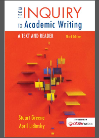 (eBook PDF) From Inquiry to Academic Writing: A Text and Reader Third Edition