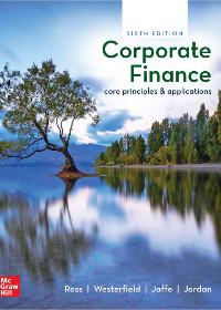 (eBook PDF)Corporate Finance: Core Principles and Applications 6th Edition by Stephen Ross,Randolph Westerfield