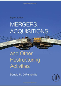 Test Bank for Mergers, Acquisitions, and Other Restructuring Activities 8th Edition
