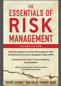 (eBook PDF)The Essentials of Risk Management Second Edition by Michel Crouhy, Dan Galai, Robert Mark