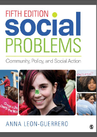 (eBook PDF) Social Problems: Community, Policy, and Social Action 5th Edition