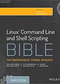 (eBook PDF)Linux Command Line and Shell Scripting Bible 3rd Edition by Richard Blum  , Christine Bresnahan  