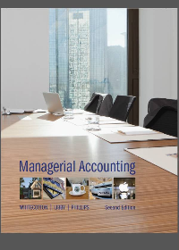 Managerial Accounting 2nd Edition by Stacey Whitecotton 