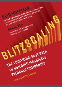 (eBook PDF)Blitzscaling: The Lightning-Fast Path to Building Massively Valuable Companies by Reid Hoffman, Chris Yeh, Bill Gates
