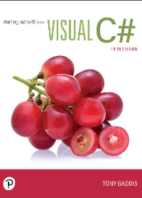 (eBook PDF)Starting out with Visual C# (5th Edition) by Tony Gaddis