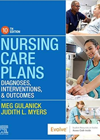 (eBook PDF)Nursing Care Plans - E-Book: Nursing Diagnosis and Intervention 10th Edition  by Judith L. Myers
